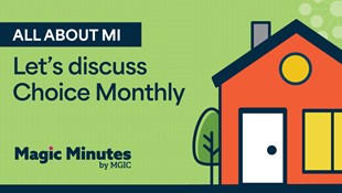 All About MI: Let's discuss Choice Monthly