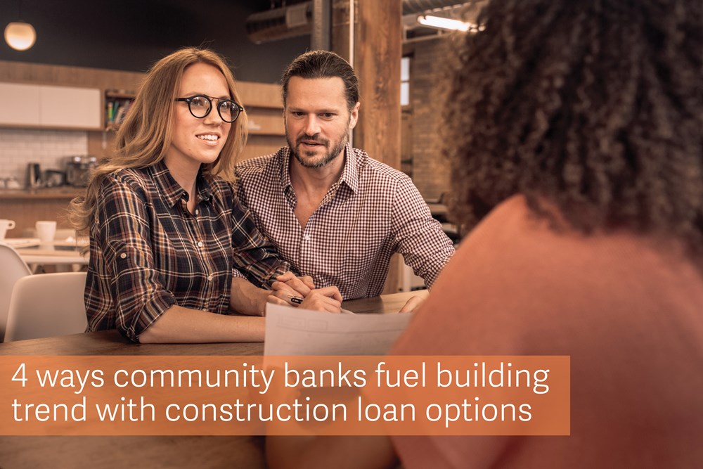 Community banks boost local economies by supporting new construction 