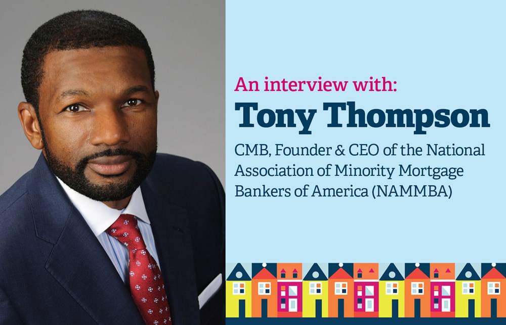 Tony Thompson Q&amp;A: Increasing diversity in the mortgage banking industry